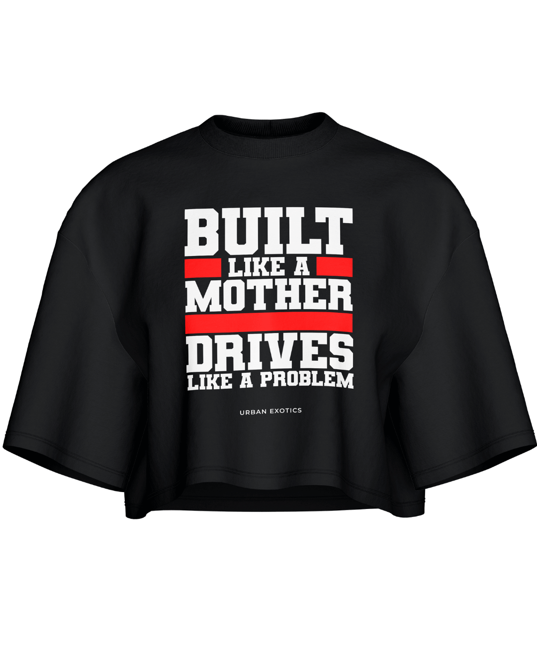 Drives Like A Problem Crop Top