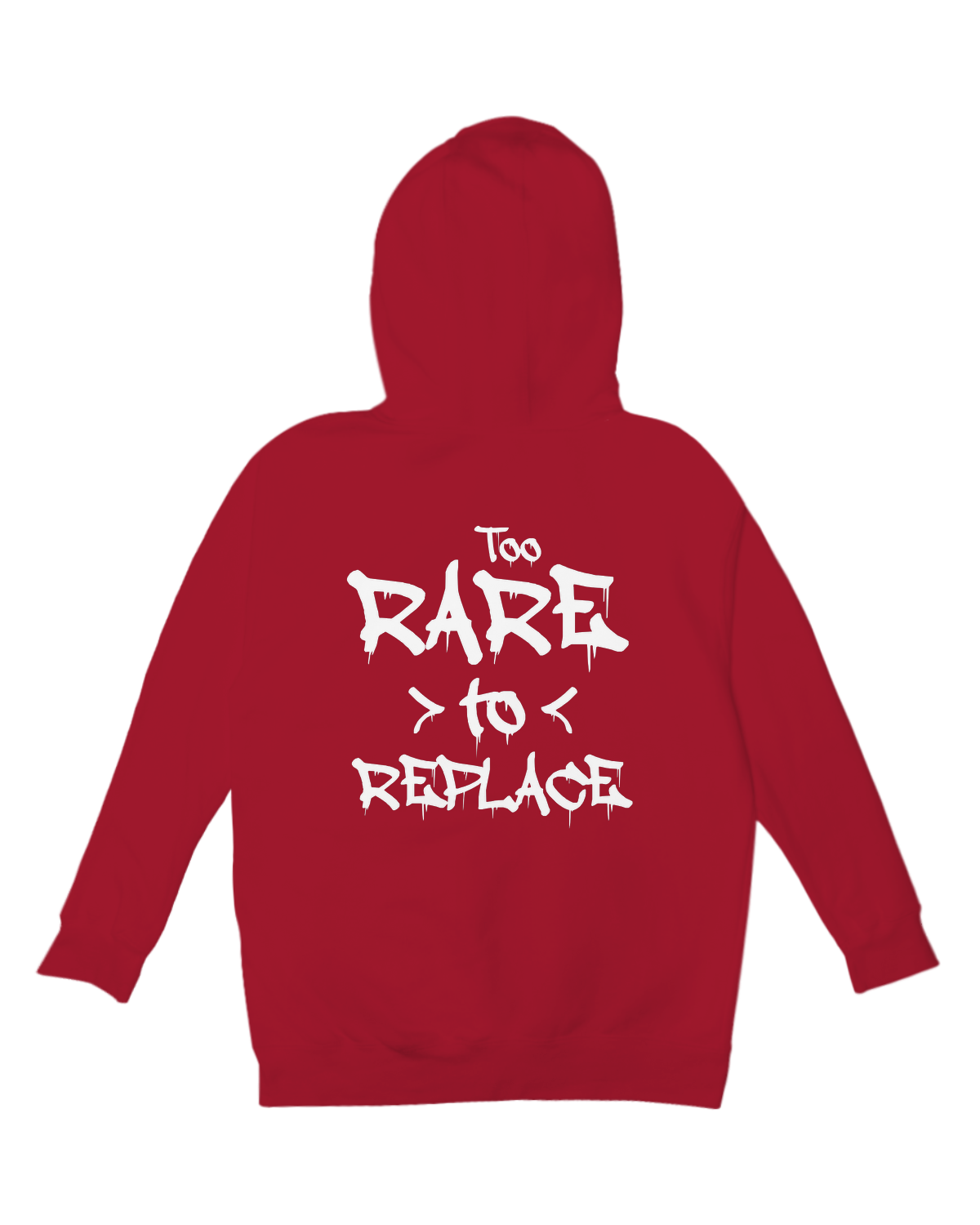 Too Rare To Replace Hoodie