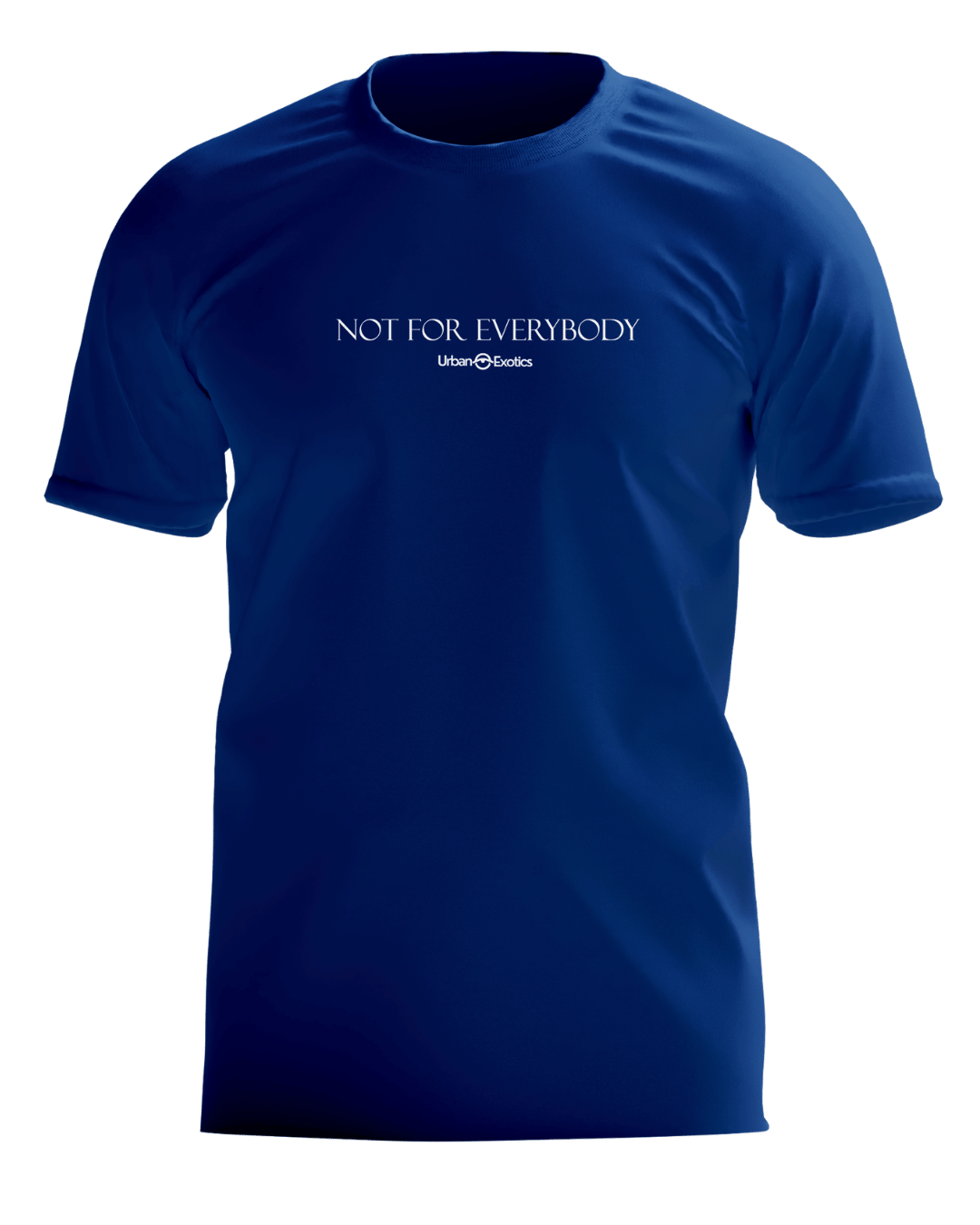 Not For Everybody Tee
