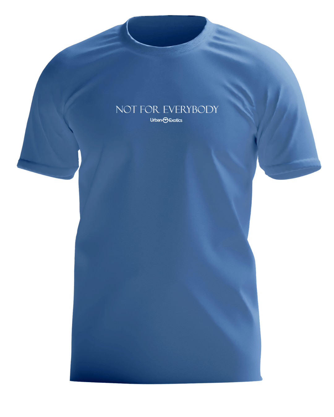 Not For Everybody Tee
