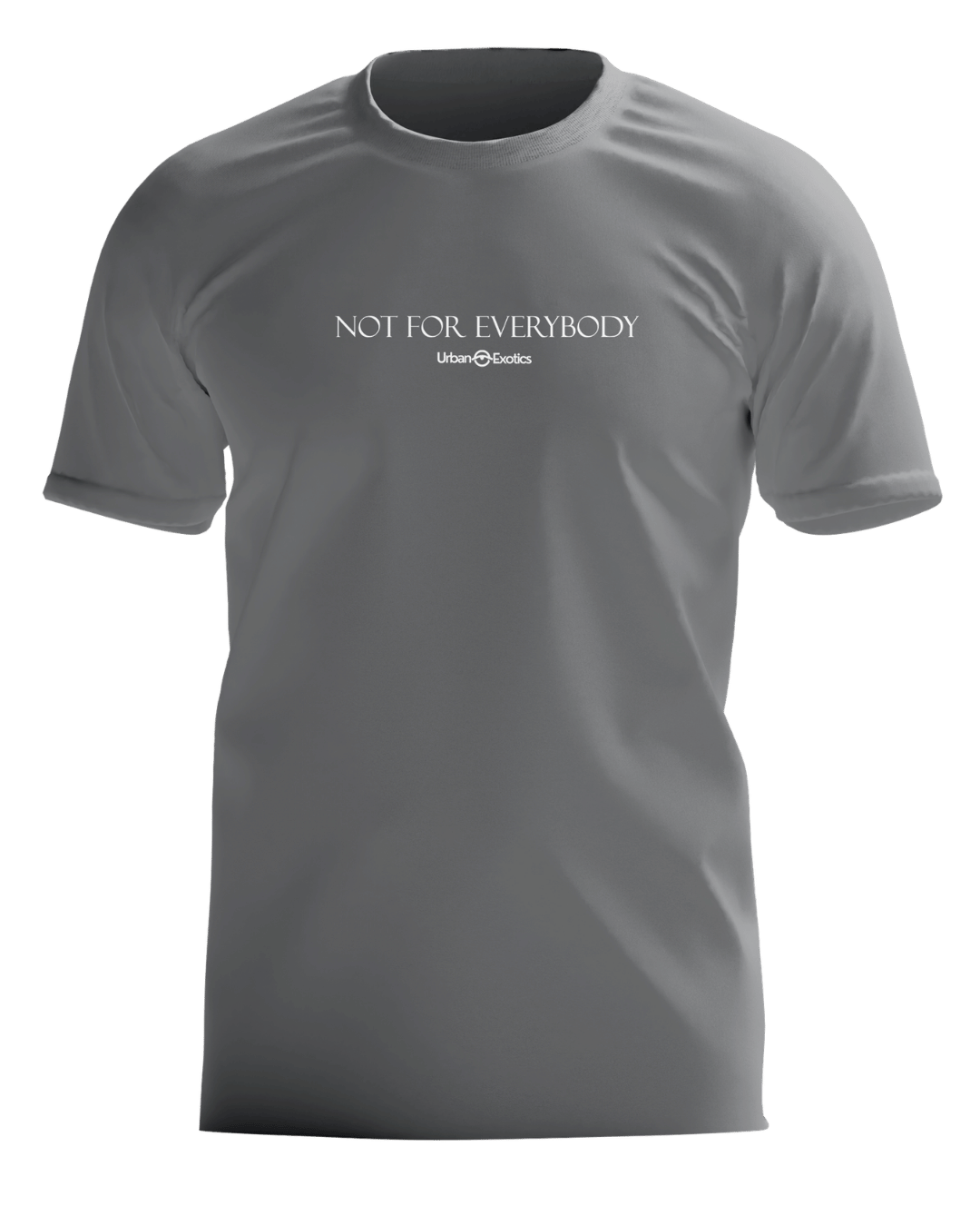 Not For Everybody Tee