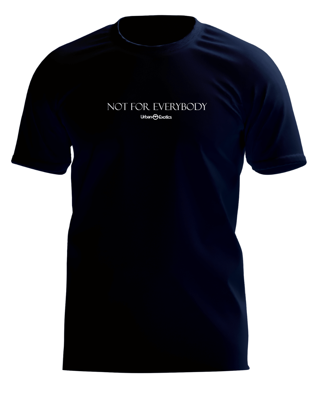 Not For Everybody Tee
