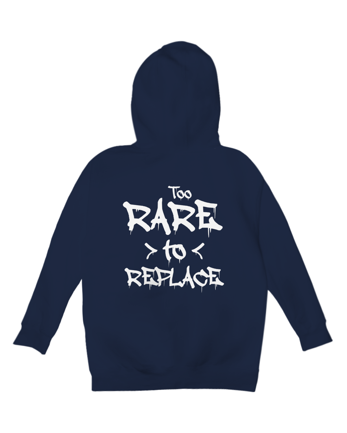 Too Rare To Replace Hoodie