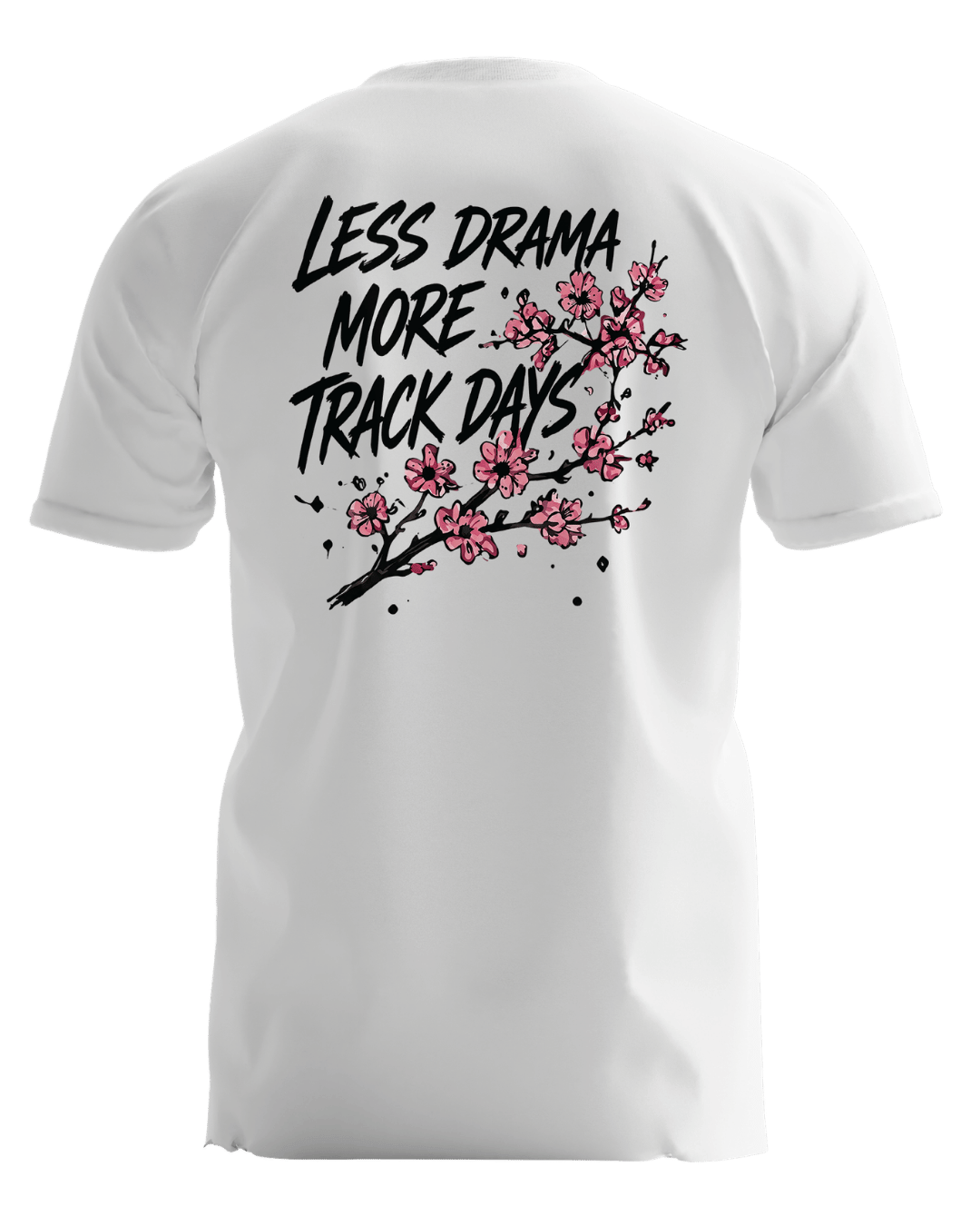More Track Days Tee